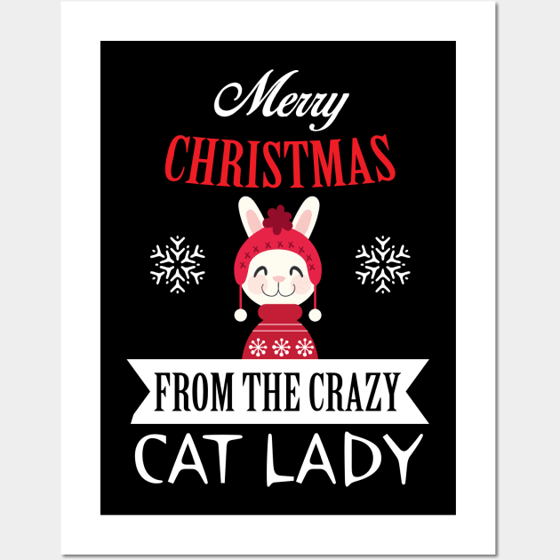 merry Christmas from the crazy cat lady Wall Art by OnuM2018